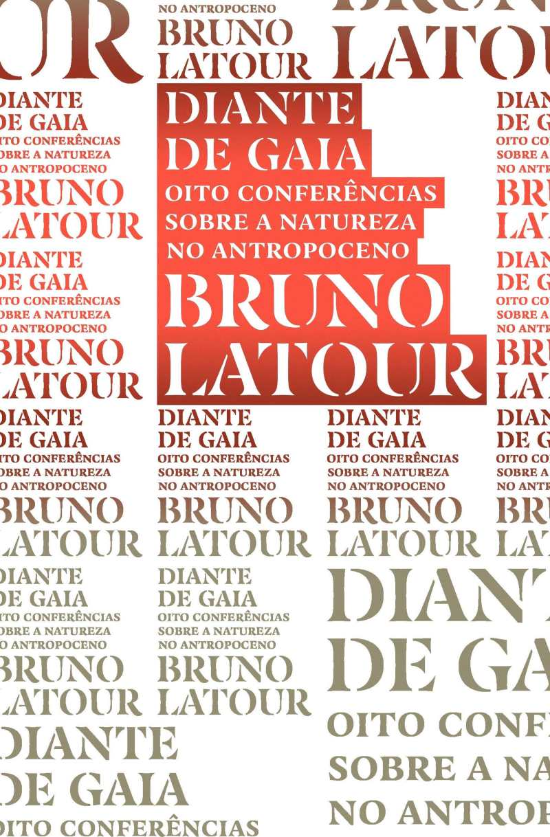 O Antropoceno à luz de Bruno Latour - Outras Palavras