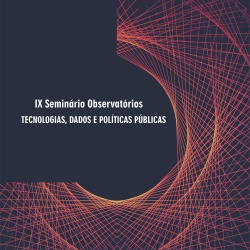 Está aberto o edital para apresentação de trabalhos no IX Seminário de Observatórios